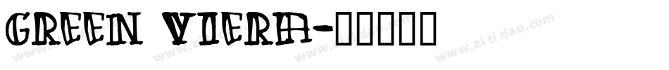 Green Viera字体转换